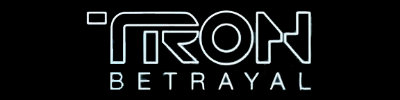 2010 - TRON Betrayal
